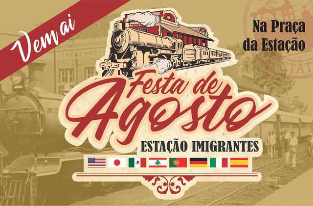 Festa de Agosto Tremembé 2018 - ESTAÇÃO IMIGRANTES. Confira a programação!