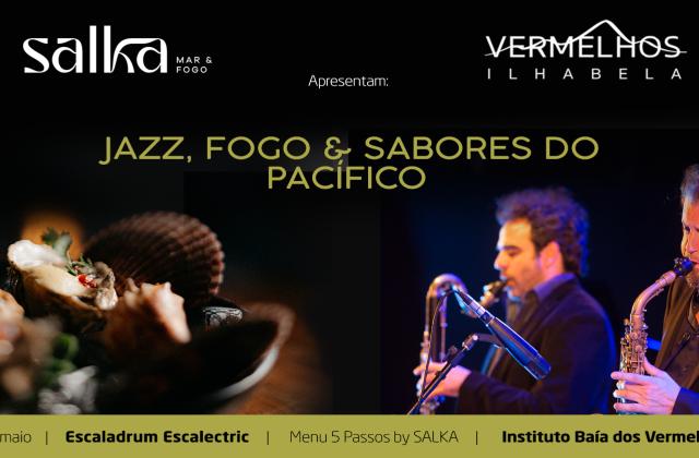 Show de Jazz em Ilhabela: Jazz, Fogo e Sabores do Pacífico com Escalandrum